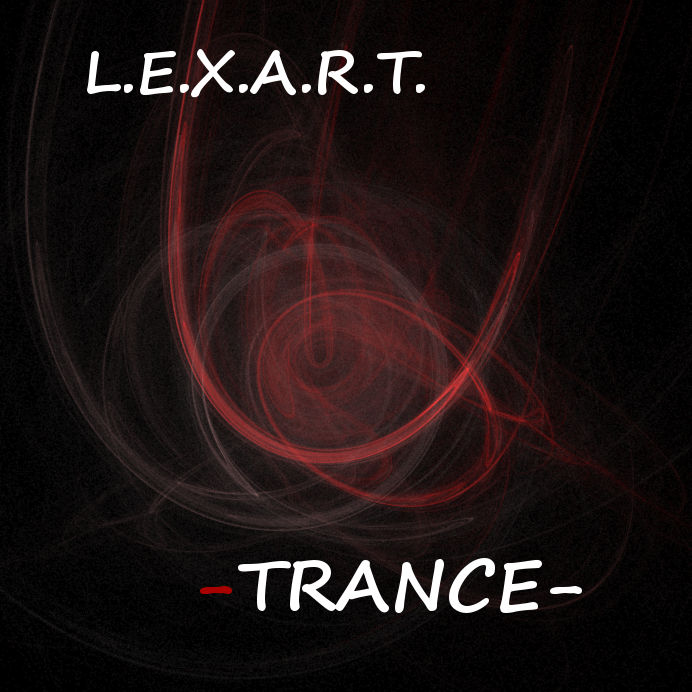 L.E.X.A.R.T. - Trance